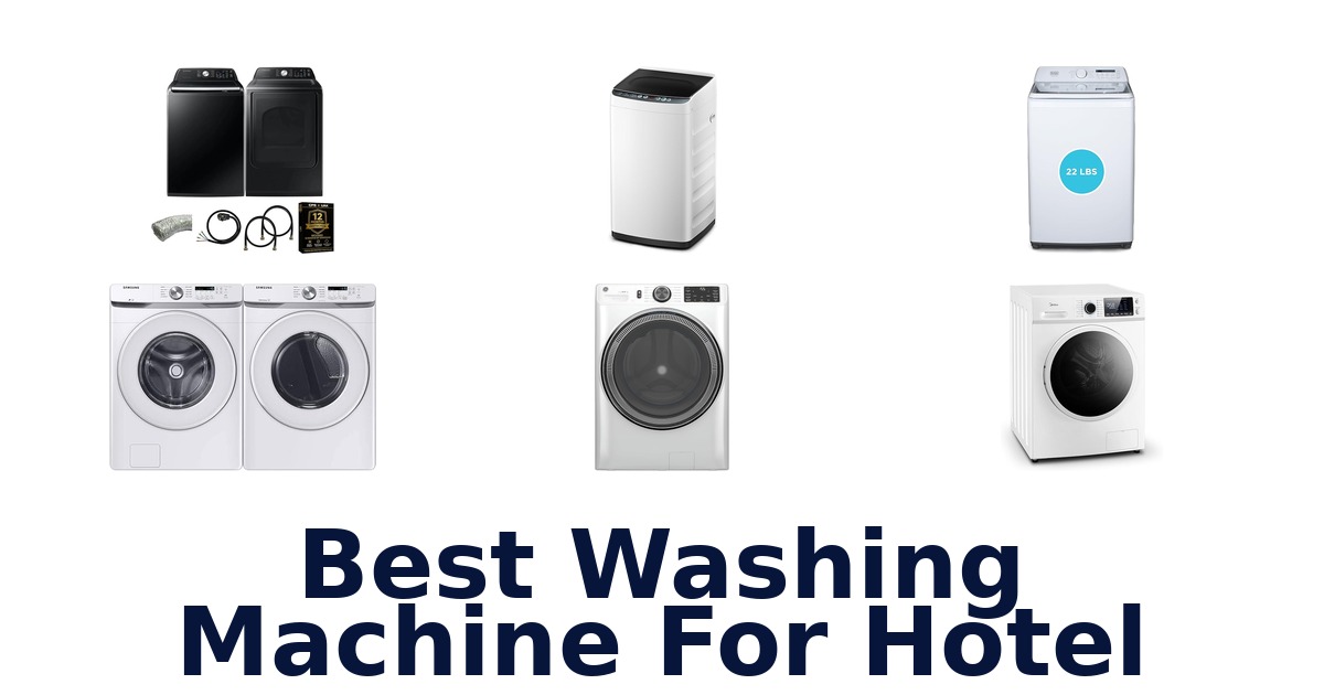 best washing machine for hotel