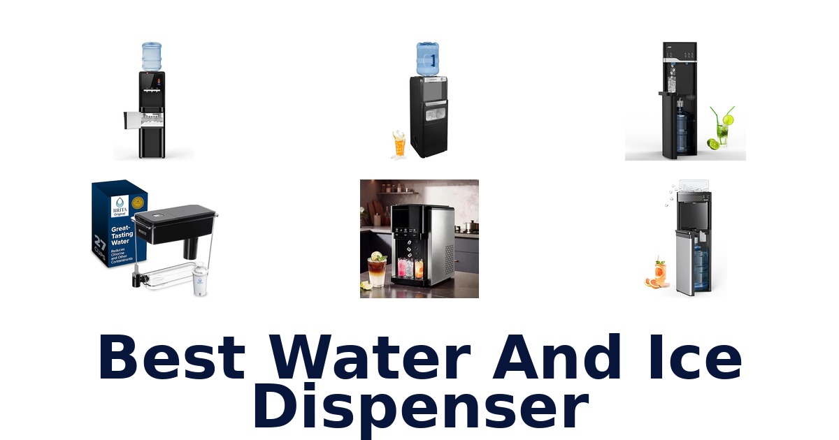 best water and ice dispenser