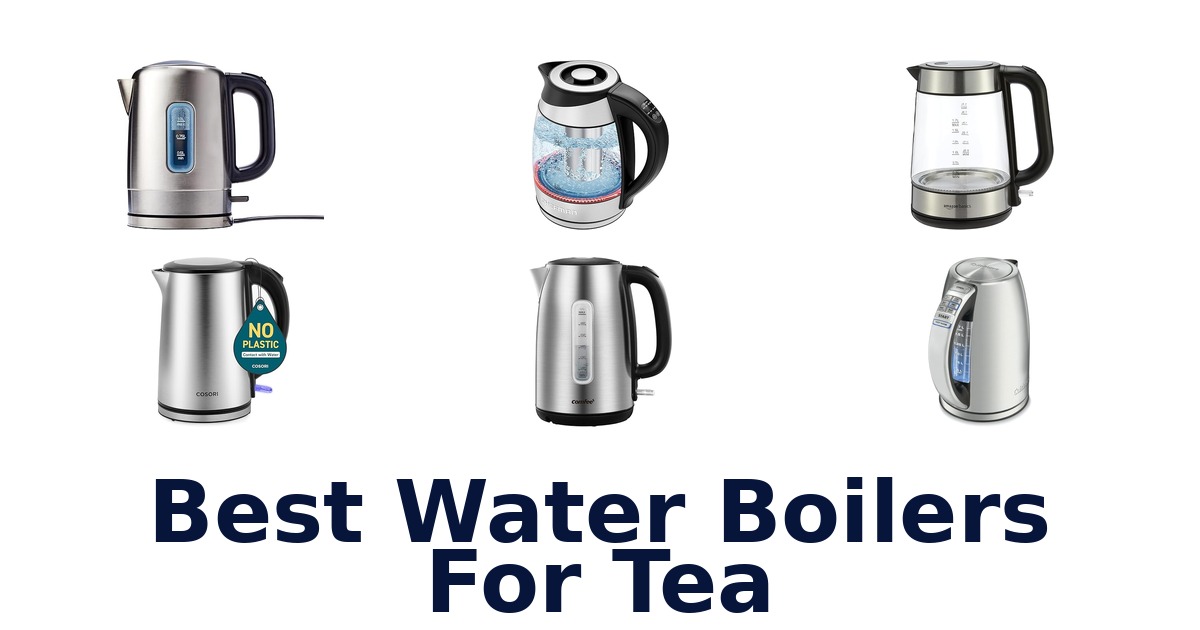 best water boilers for tea