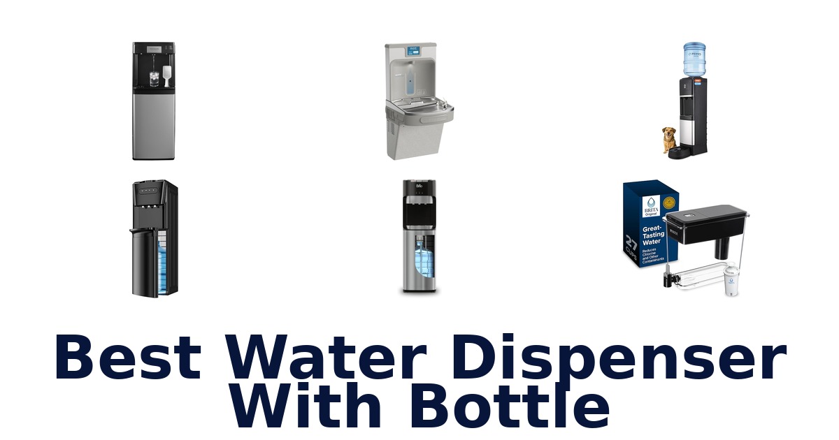 best water dispenser with bottle