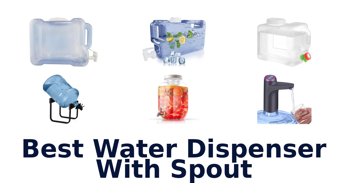 best water dispenser with spout