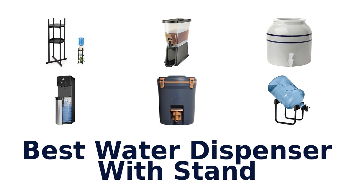 best water dispenser with stand