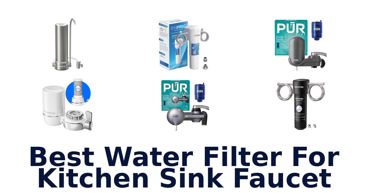 best water filter for kitchen sink faucet