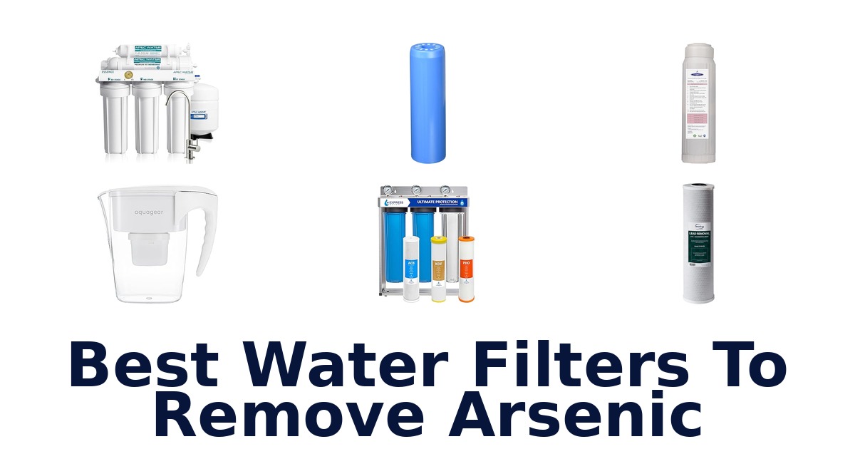 best water filters to remove arsenic