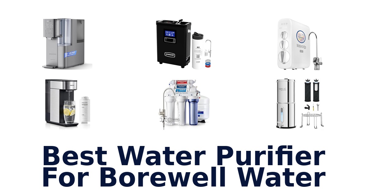 best water purifier for borewell water