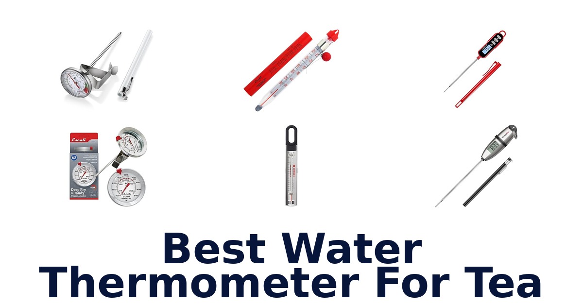 best water thermometer for tea