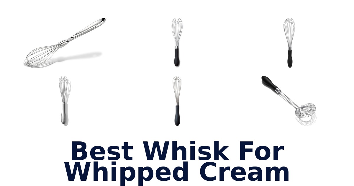 best whisk for whipped cream