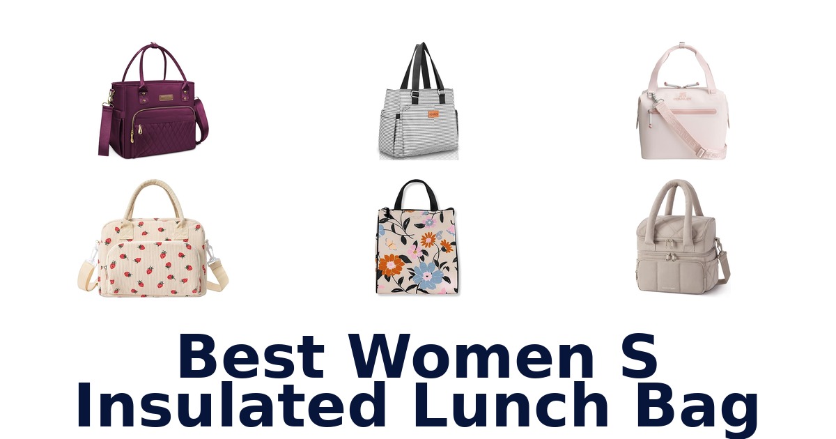 best women s insulated lunch bag