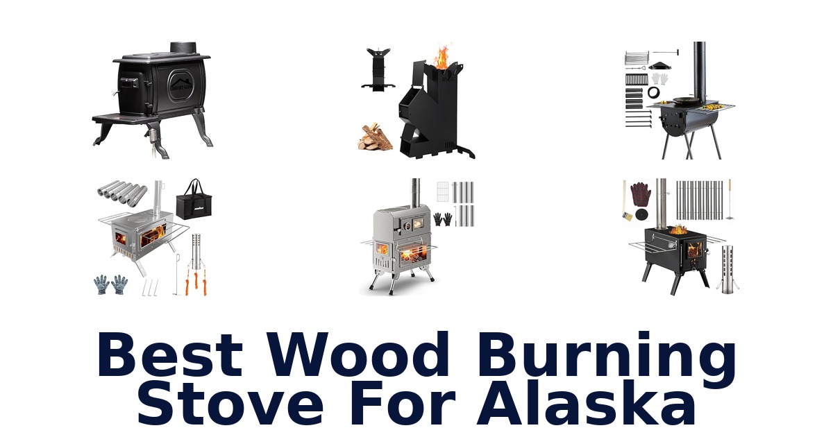 best wood burning stove for alaska