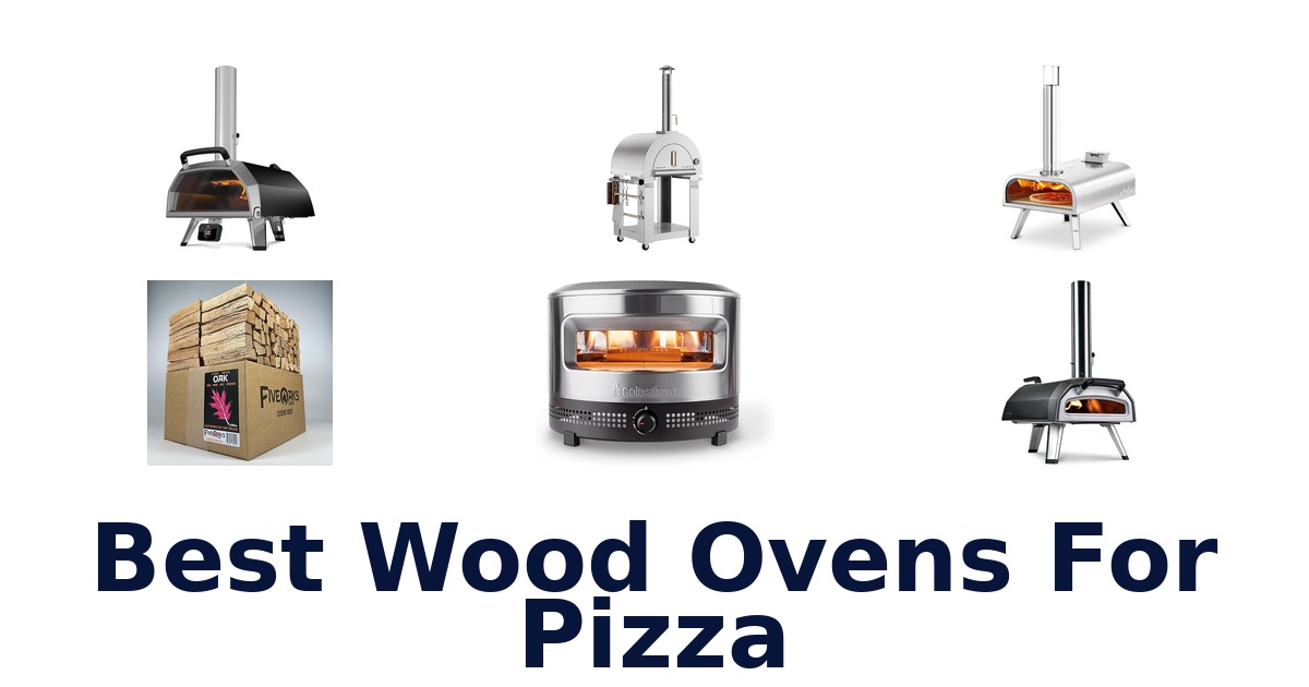 best wood ovens for pizza