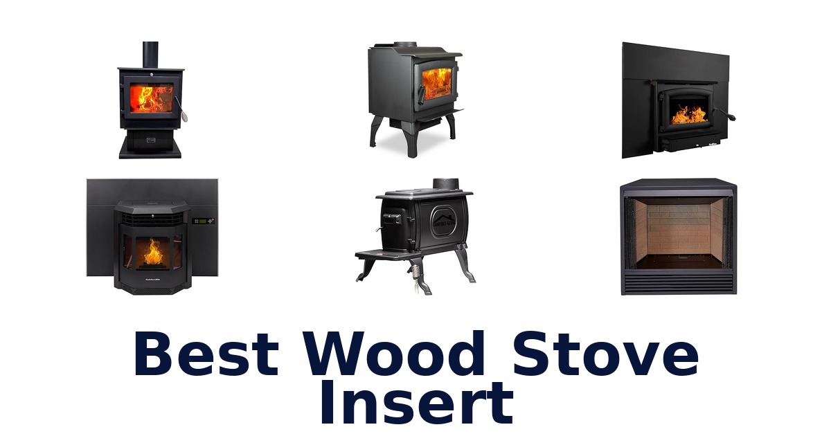 best wood stove insert
