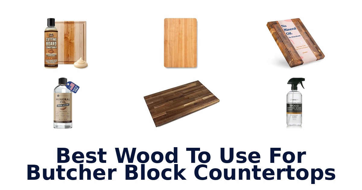 best wood to use for butcher block countertops