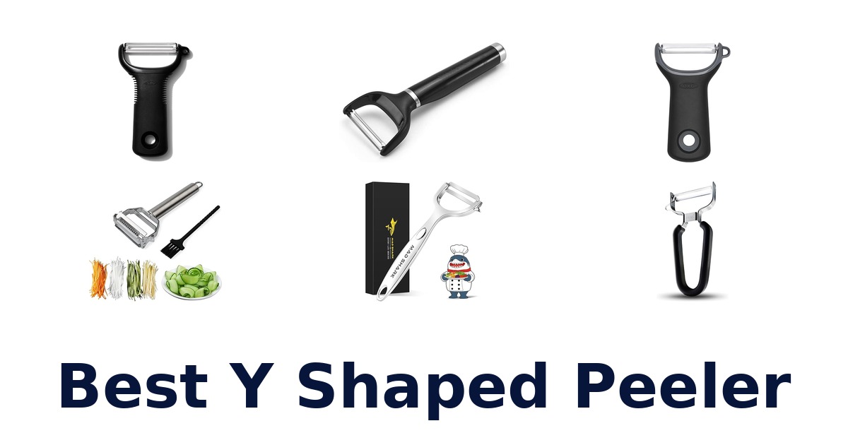 best y shaped peeler