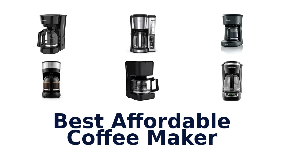 best affordable coffee maker