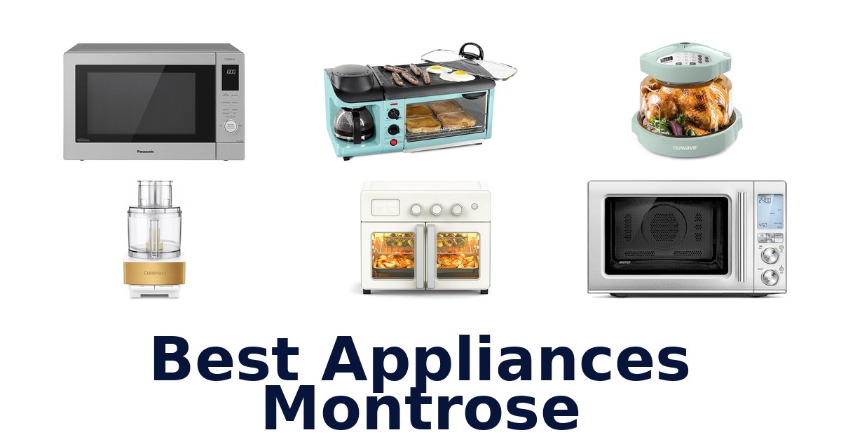 best appliances montrose