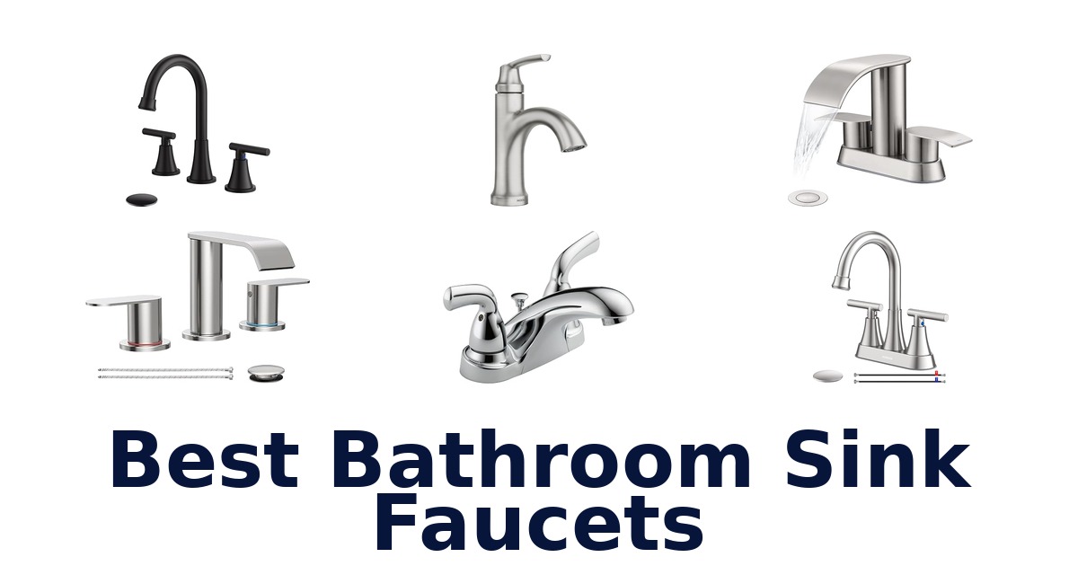 best bathroom sink faucets