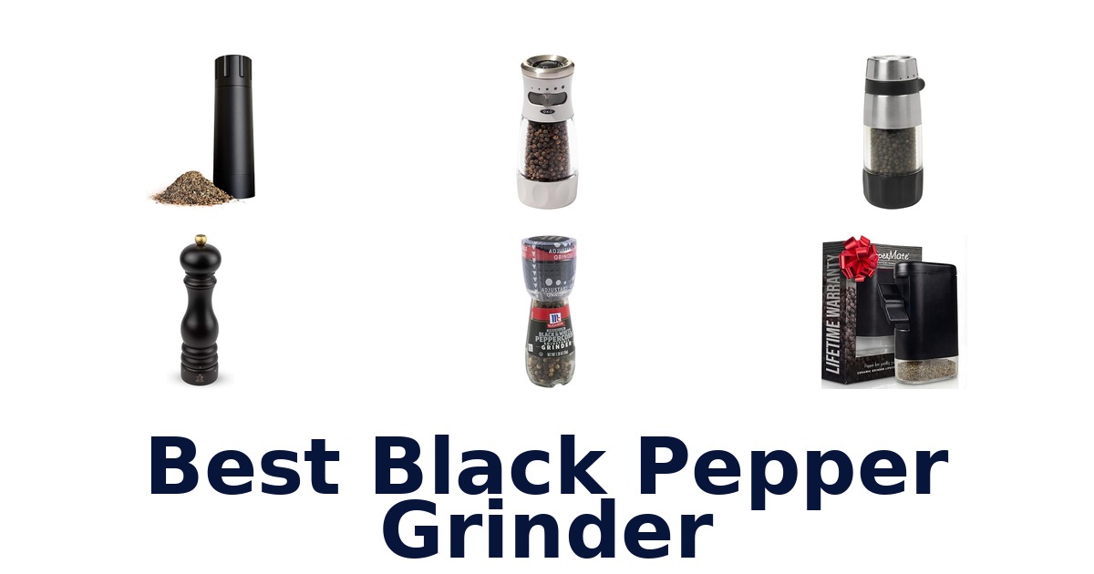 best black pepper grinder