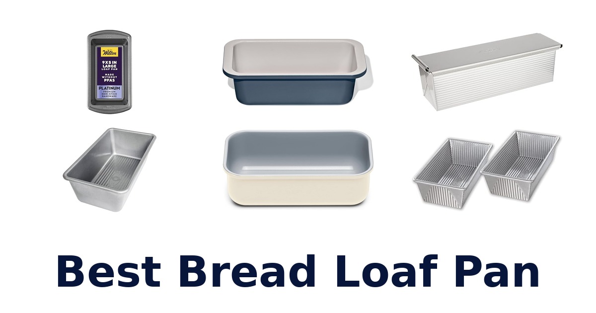 best bread loaf pan