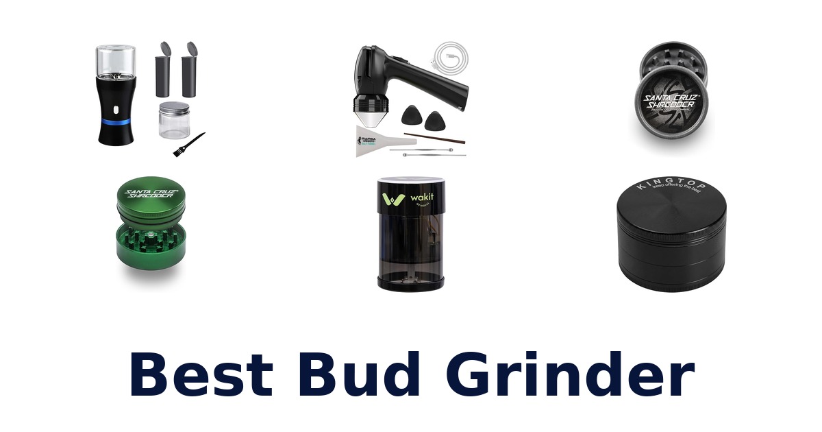 best bud grinder