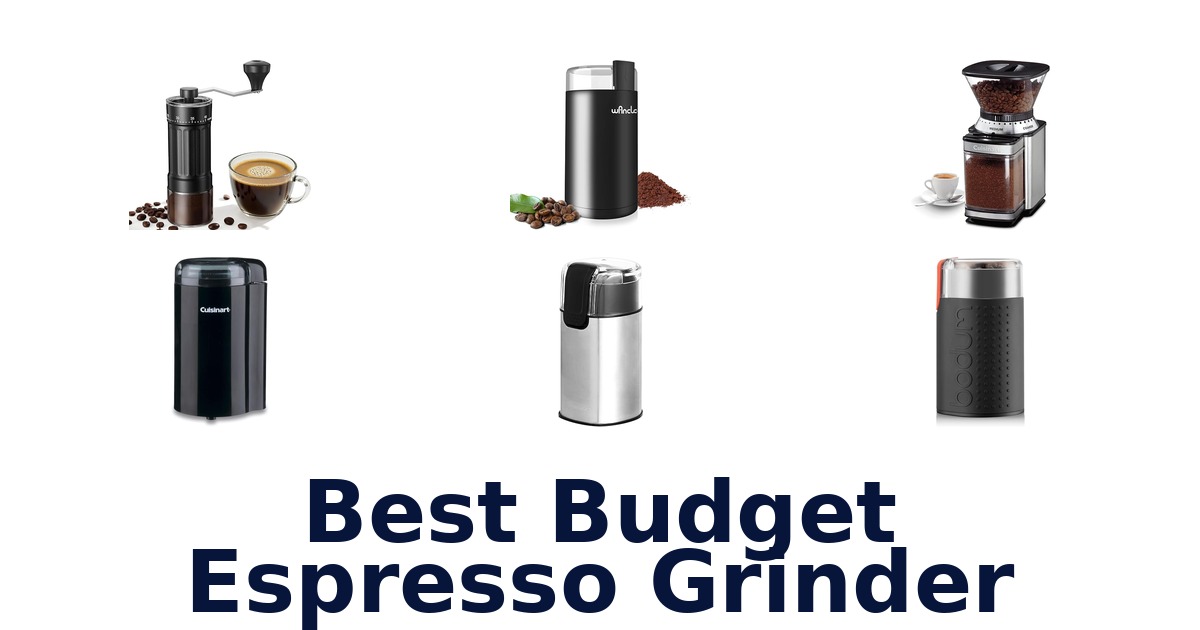 best budget espresso grinder