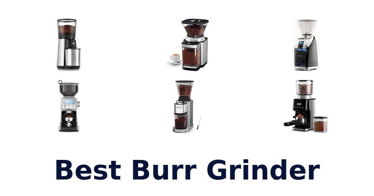 best burr grinder