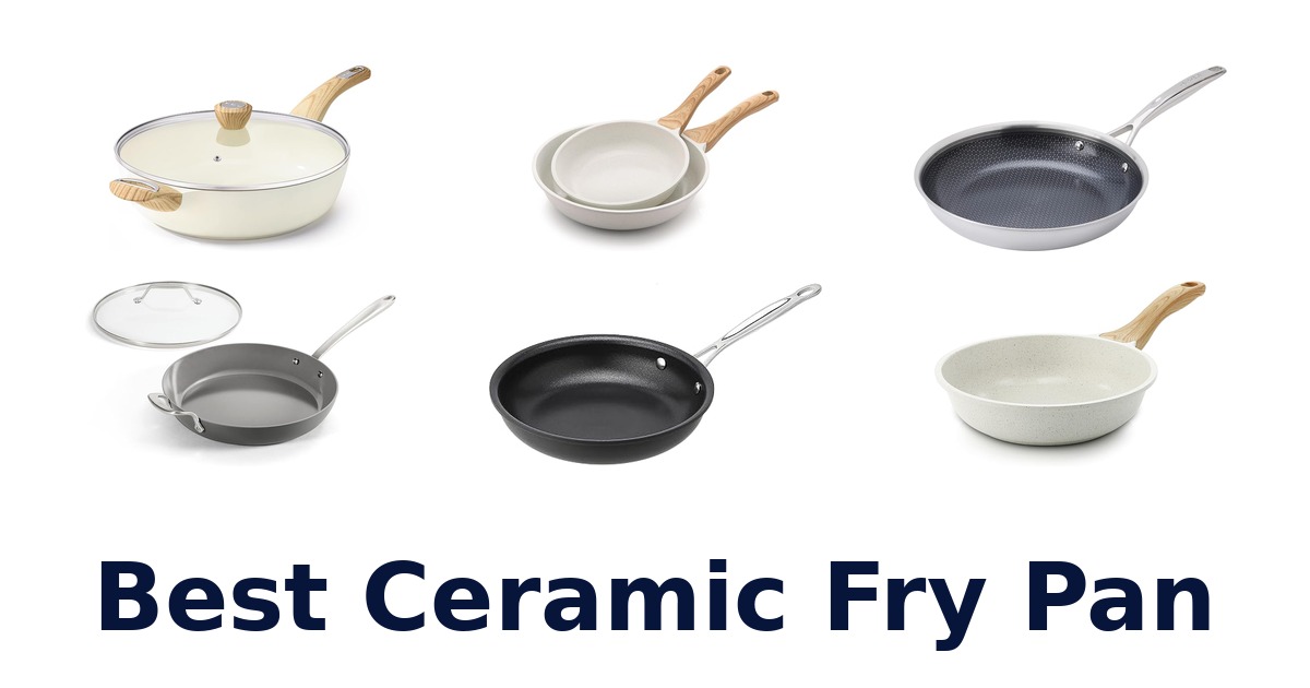 best ceramic fry pan