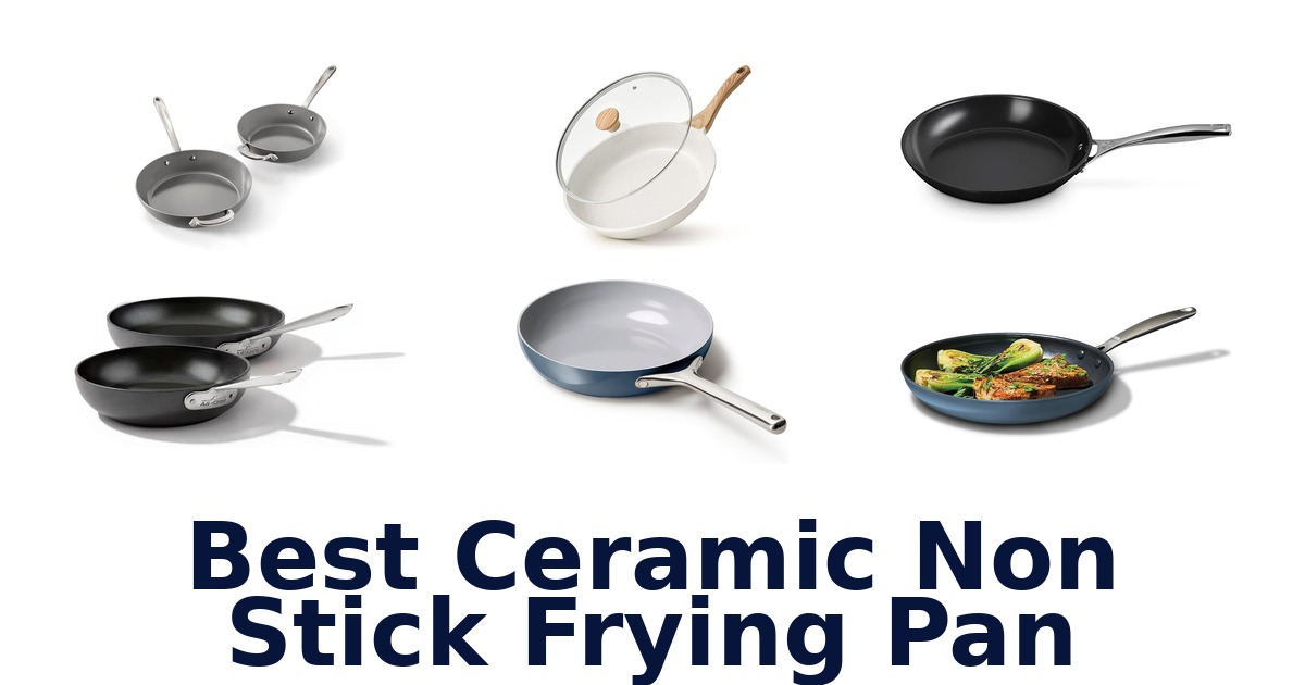 best ceramic non stick frying pan