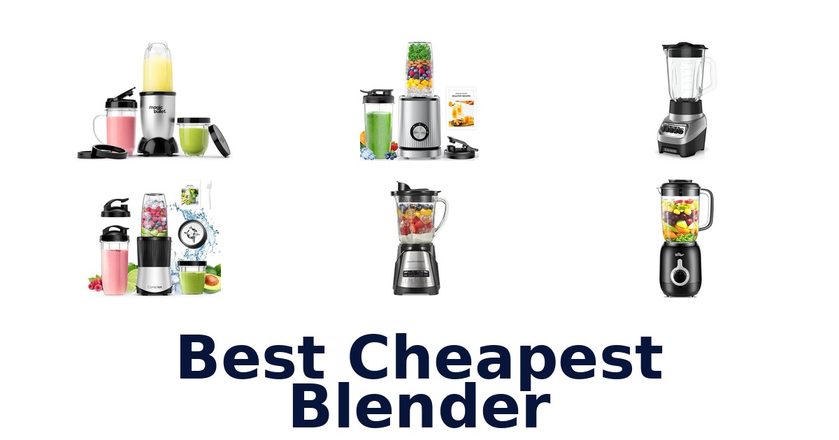 best cheapest blender
