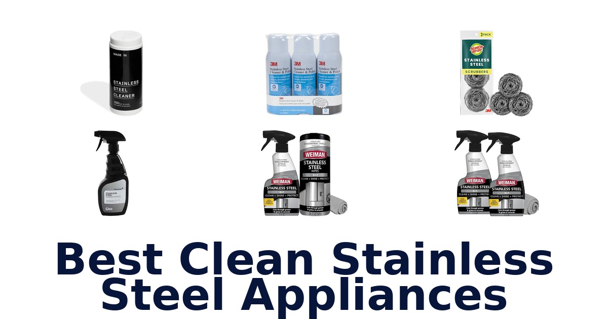 best clean stainless steel appliances