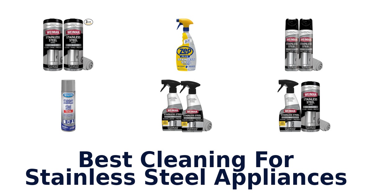best cleaning for stainless steel appliances