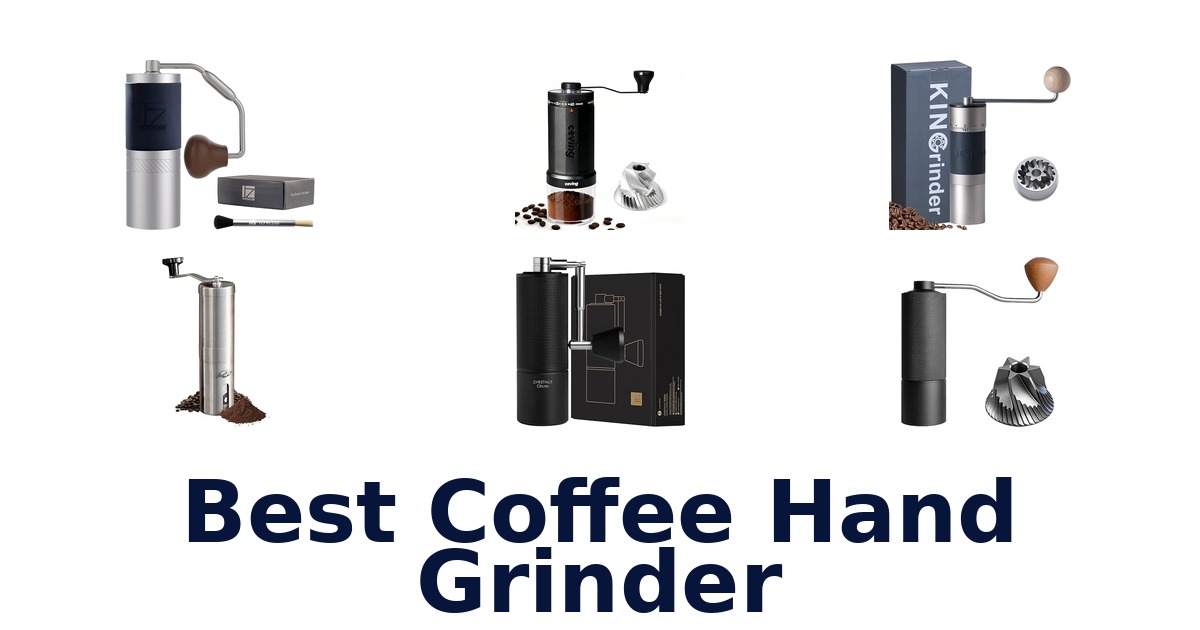 best coffee hand grinder