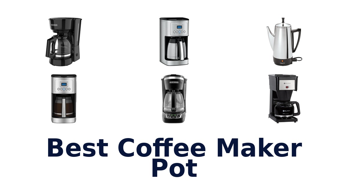 best coffee maker pot