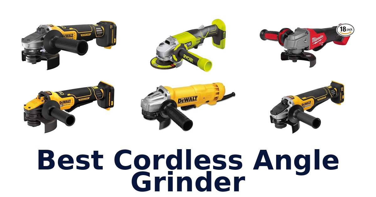 best cordless angle grinder