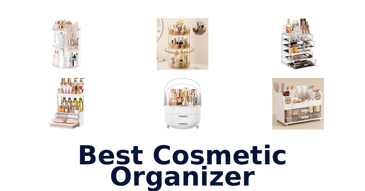 best cosmetic organizer