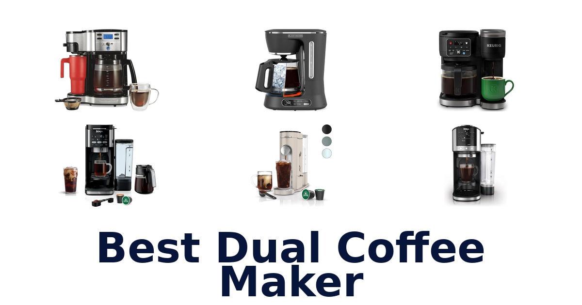 best dual coffee maker