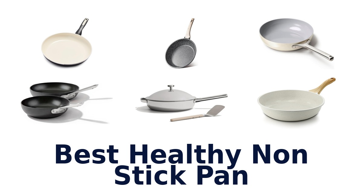 best healthy non stick pan