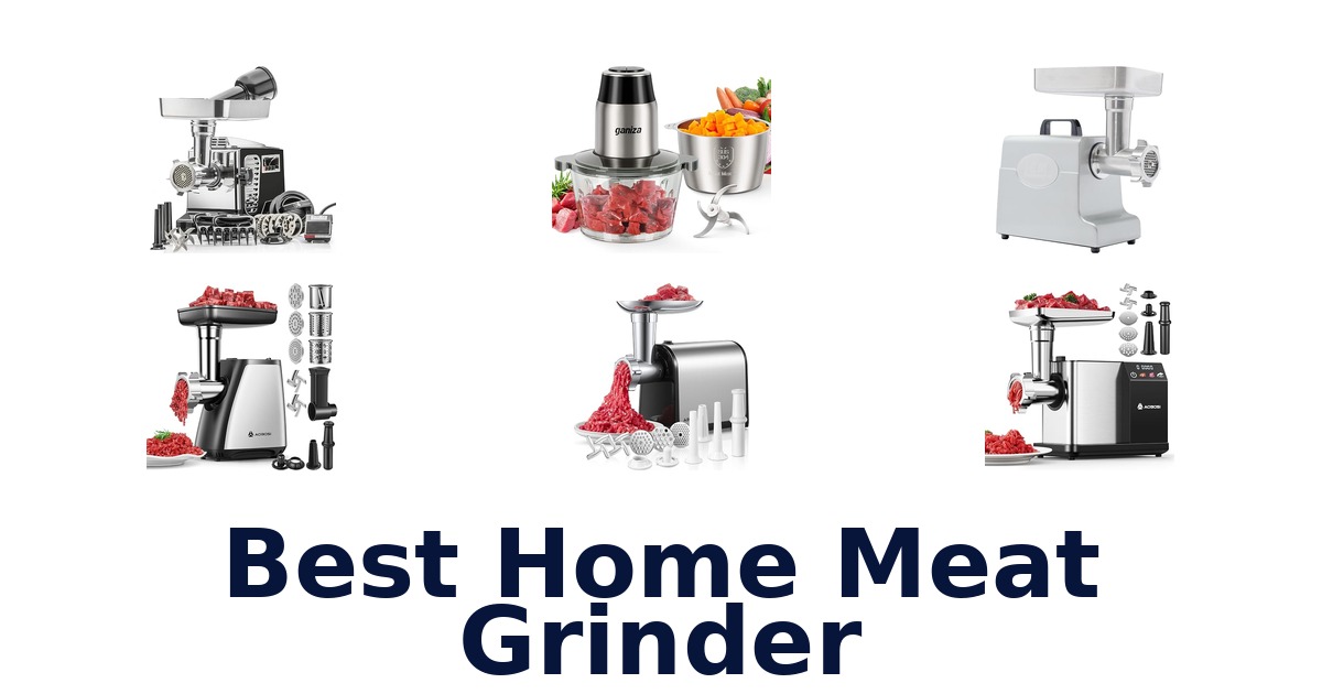 best home meat grinder