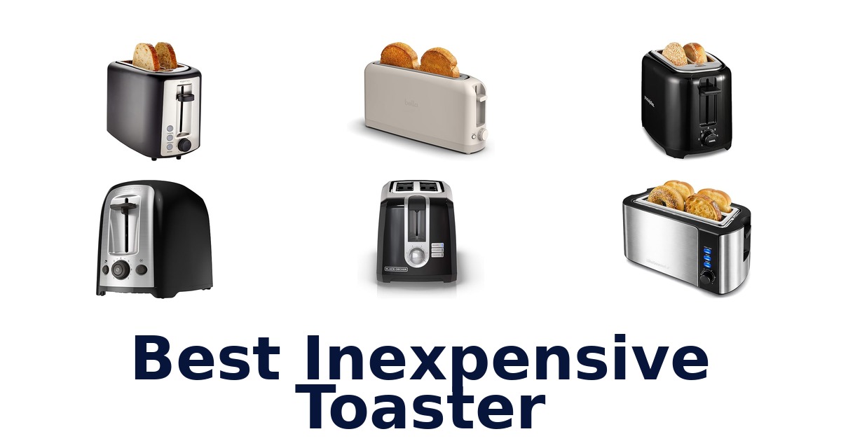 best inexpensive toaster