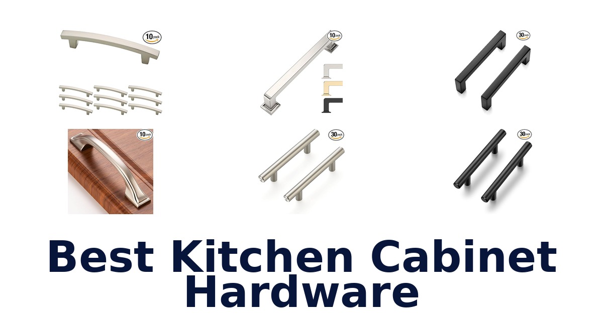 best kitchen cabinet hardware