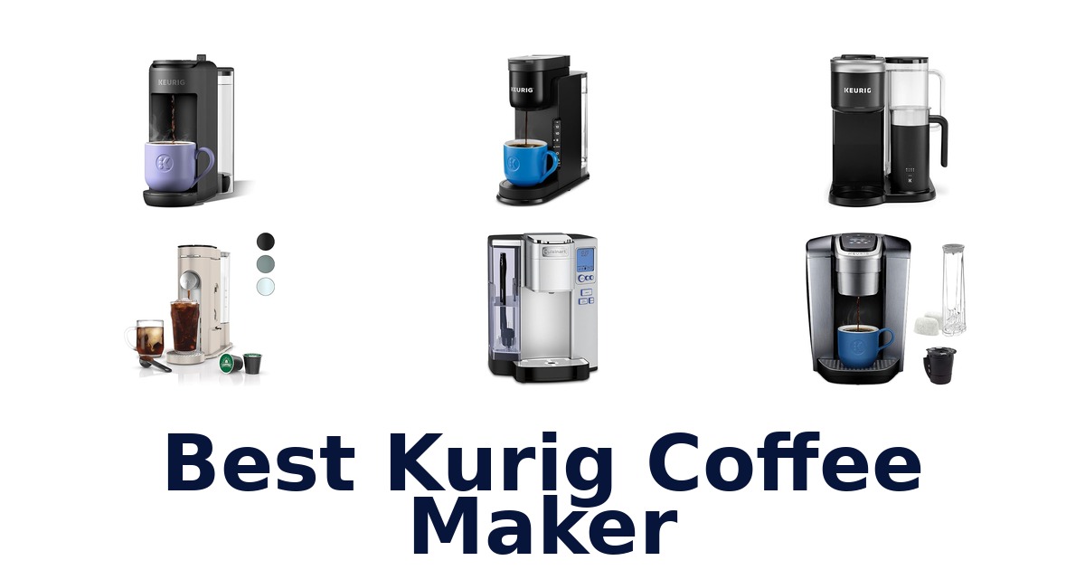 best kurig coffee maker