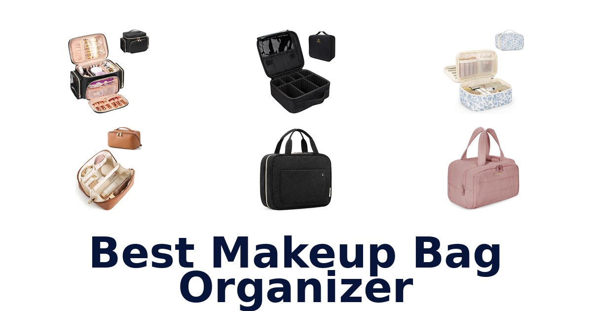 best makeup bag organizer