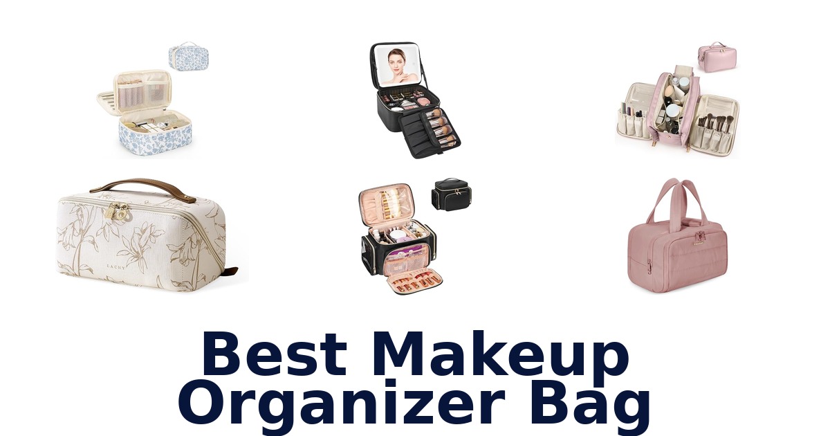 best makeup organizer bag