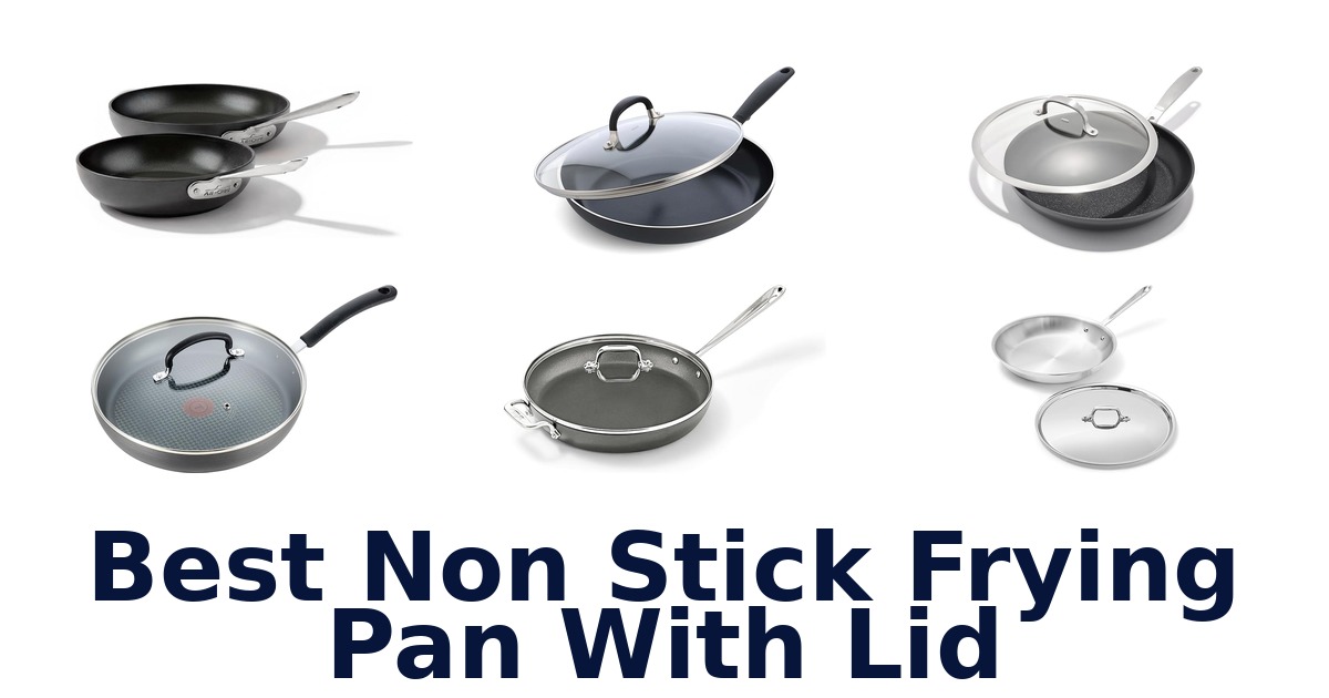 best non stick frying pan with lid