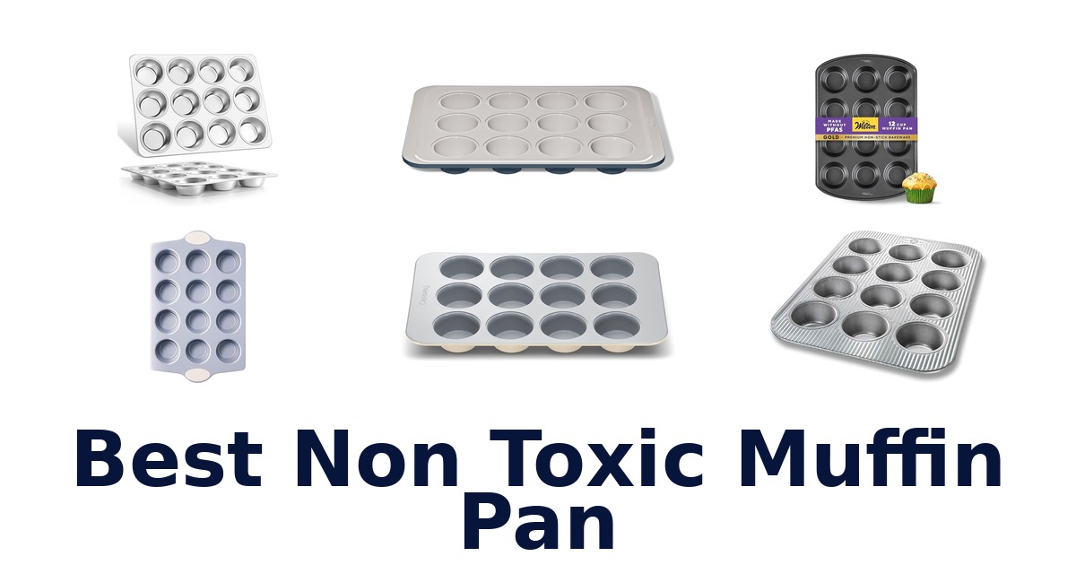 best non toxic muffin pan