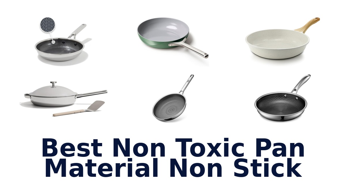 best non toxic pan material non stick