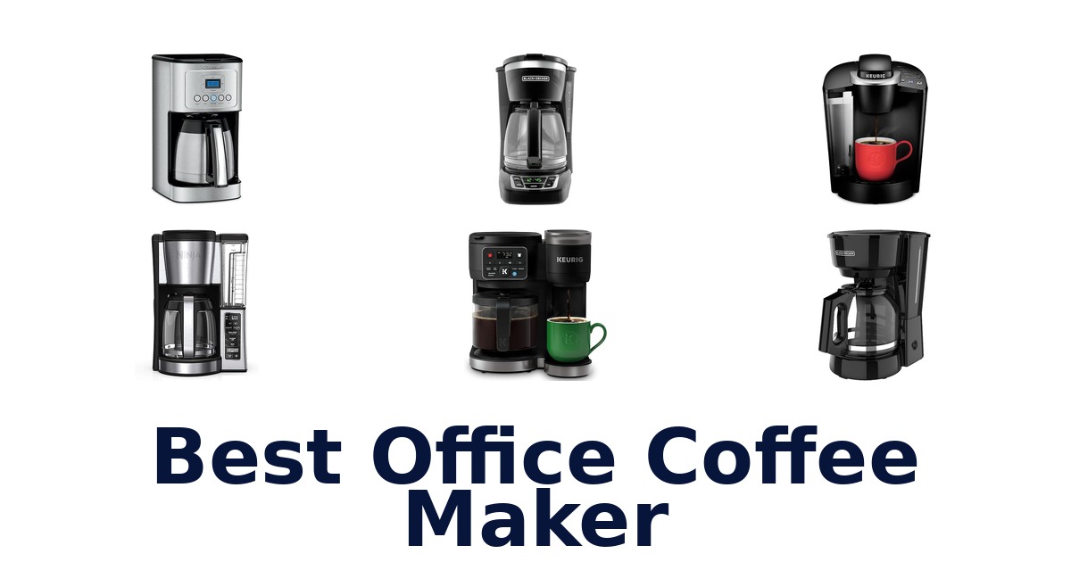 best office coffee maker