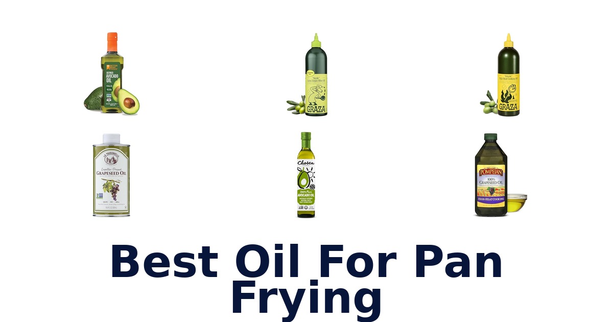 best oil for pan frying