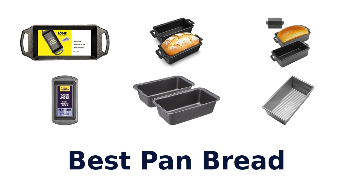 best pan bread