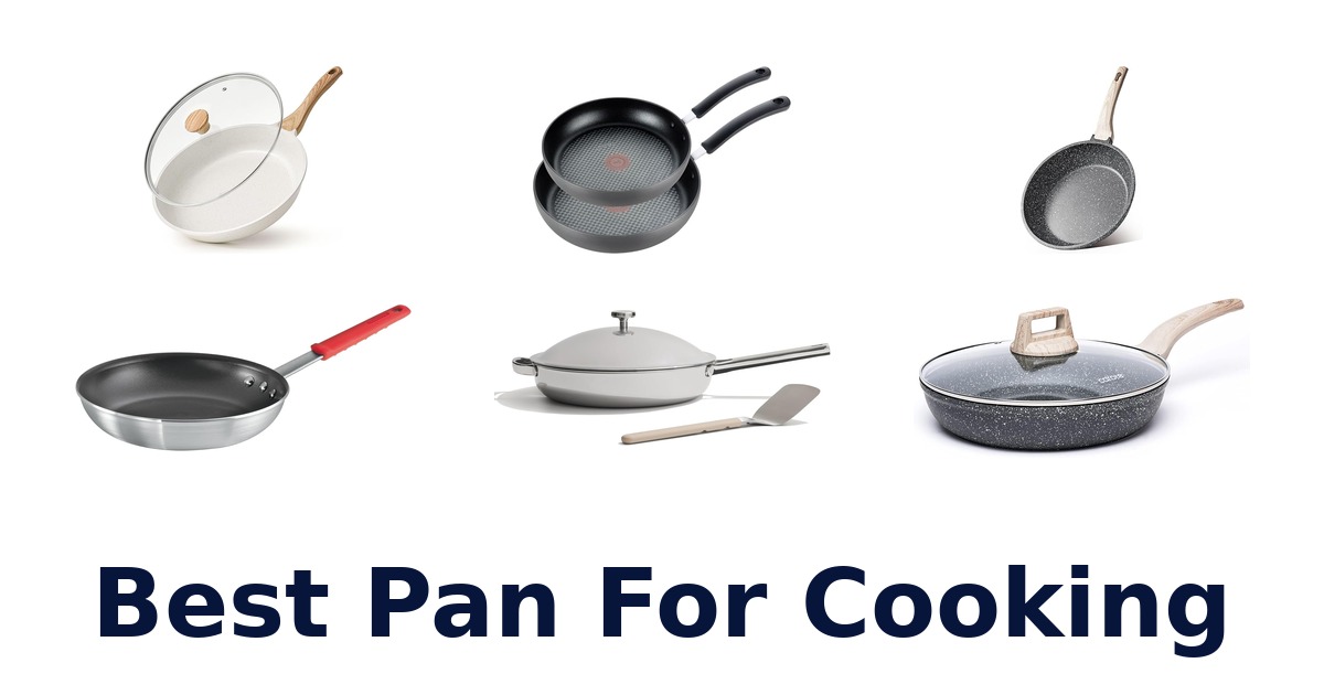 best pan for cooking