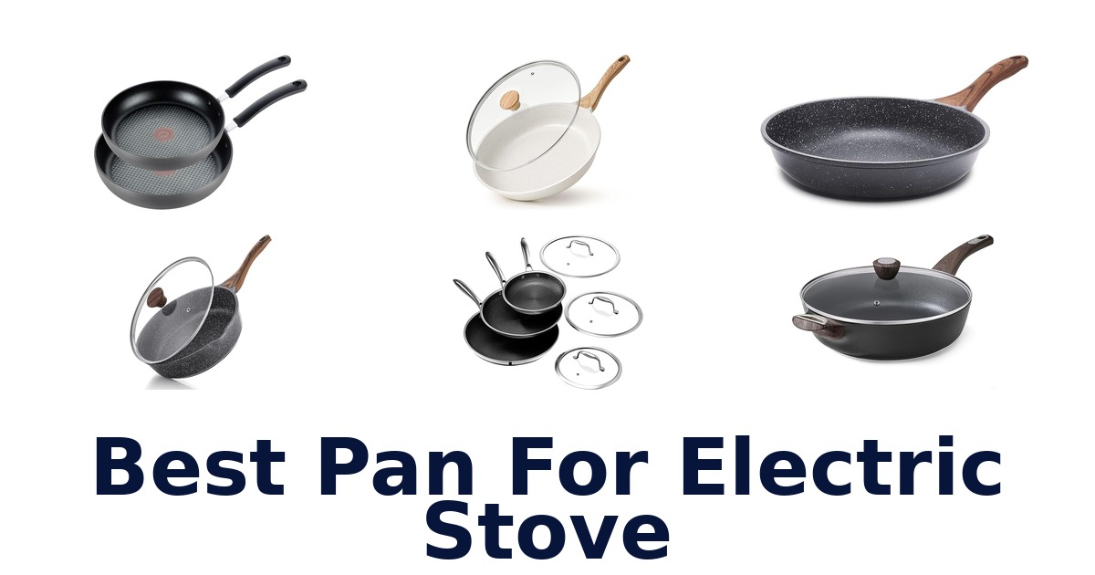 best pan for electric stove